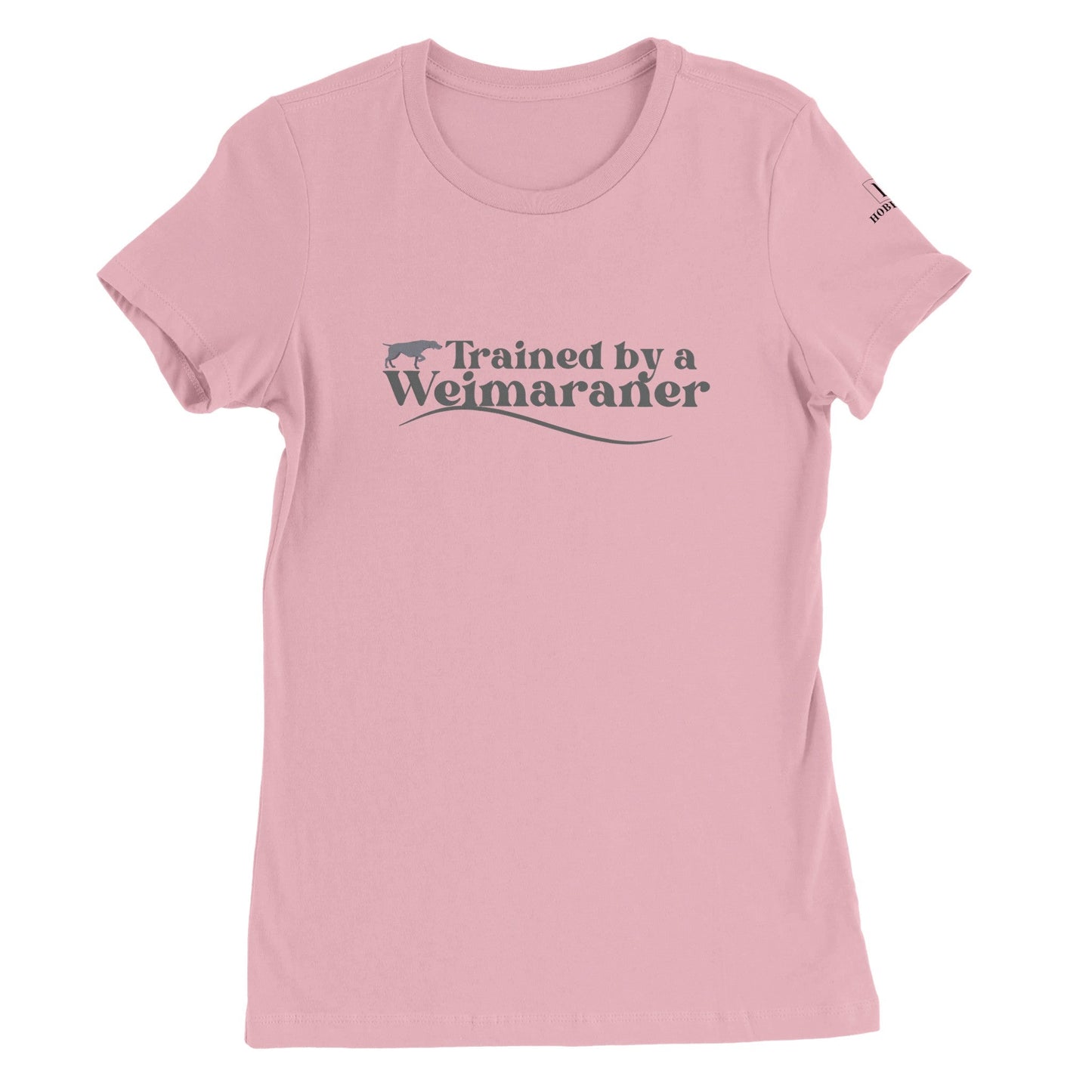 Premium Women's Crewneck T-shirt with Weimaraner dog slogan - Hobbster