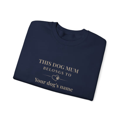 Women's Personalised 'This Dog Mum Belongs To' Sweatshirt
