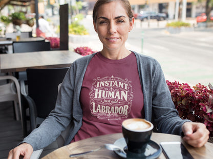 Labrador Instant Human Women's T-Shirt – By Hobbster - Hobbster