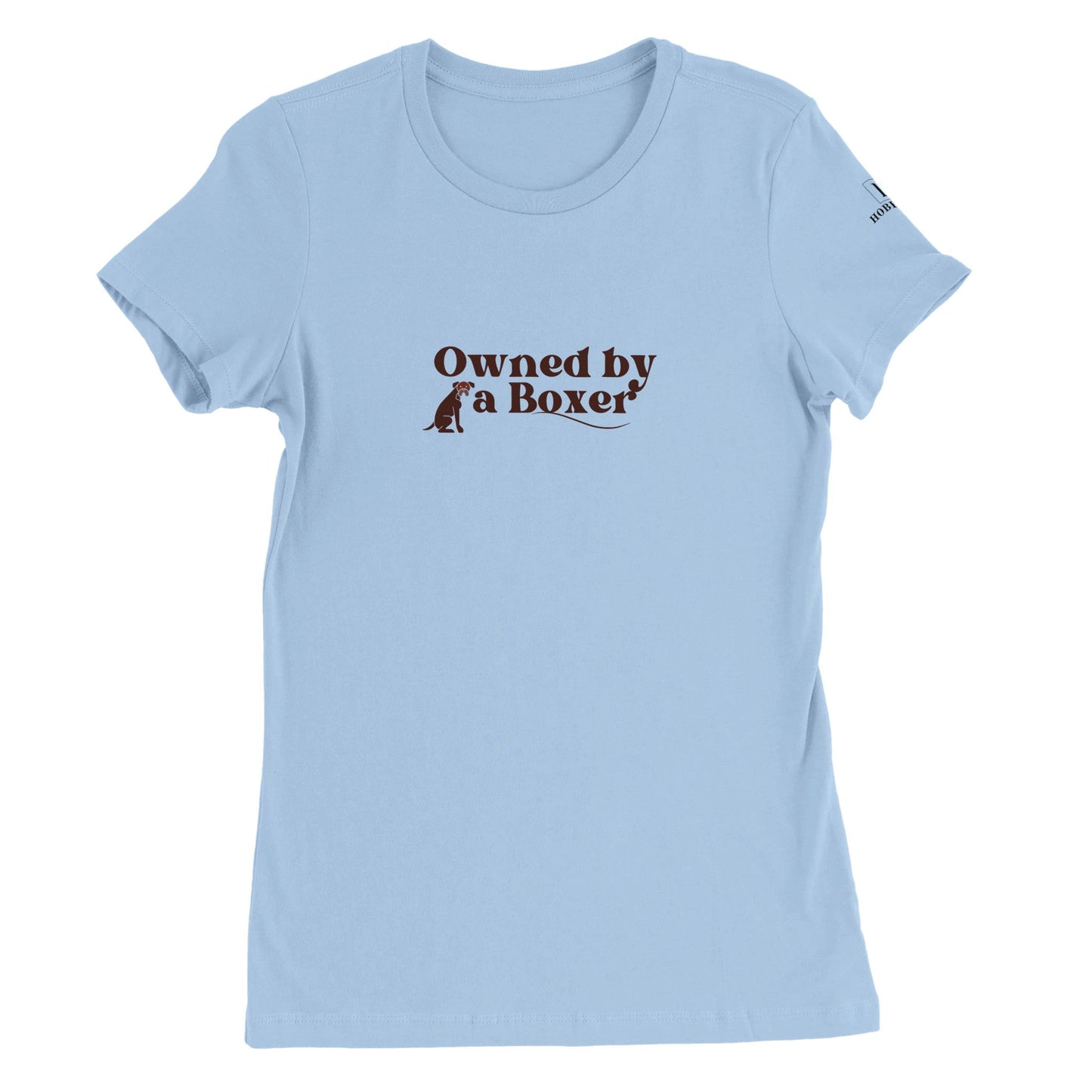 Premium Women's Crewneck T-shirt with Boxer dog slogan - Hobbster