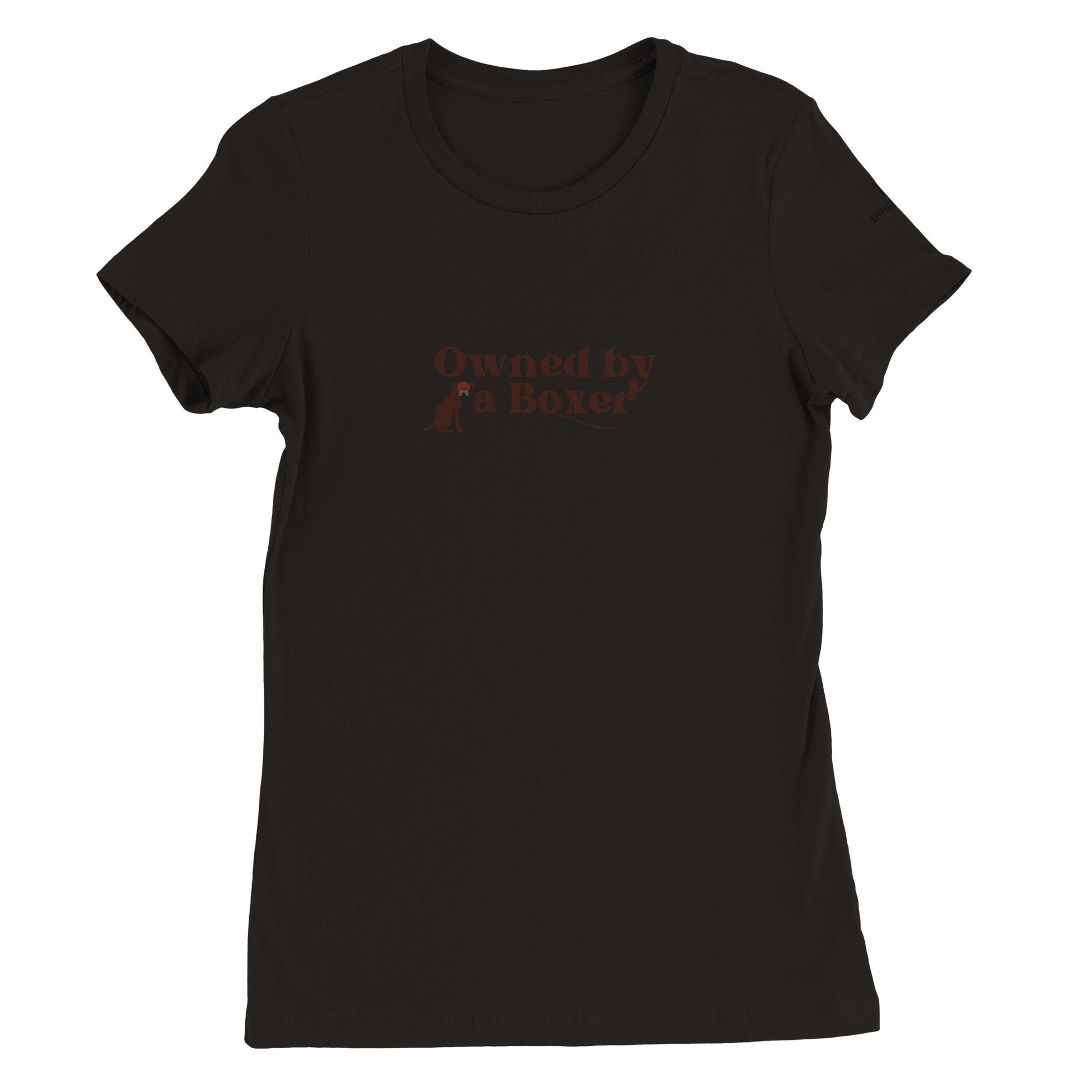 Premium Women's Crewneck T-shirt with Boxer dog slogan - Hobbster